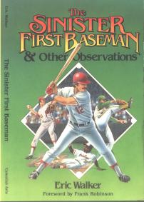 Cover, The Sinister First Baseman